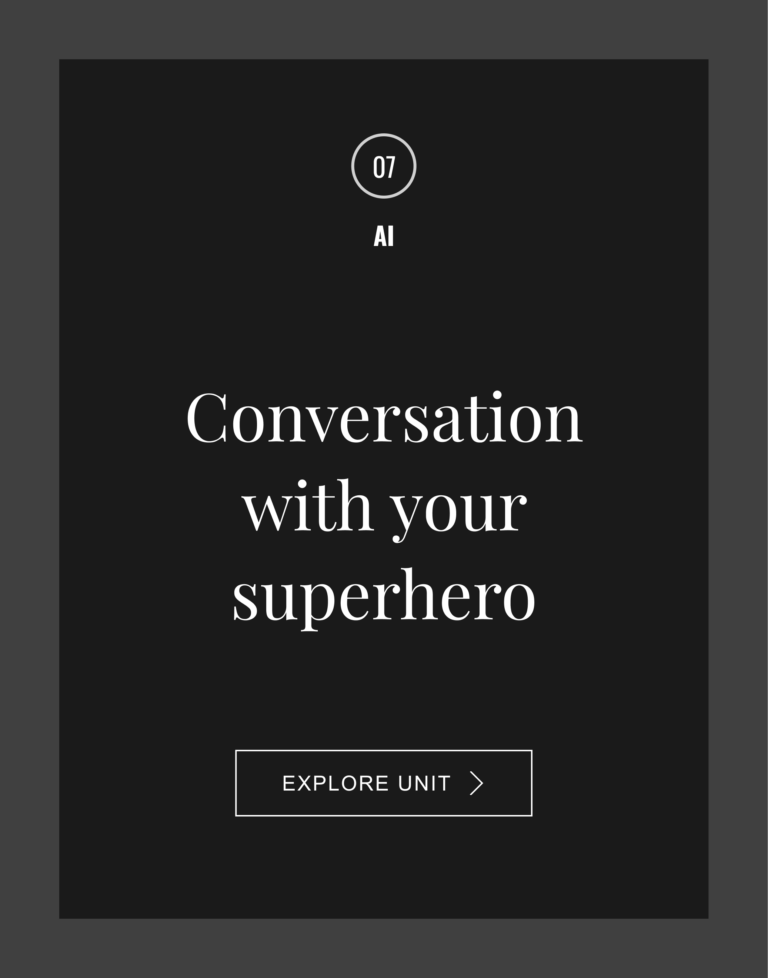 Conversation with your superhero